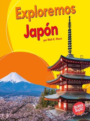 cover image of Exploremos Japón (Let's Explore Japan)